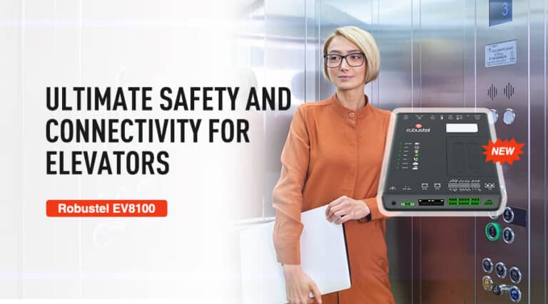 Elevate Elevator Safety and Connectivity with Robustel EV8100: Your Ultimate Voice Gateway Solution