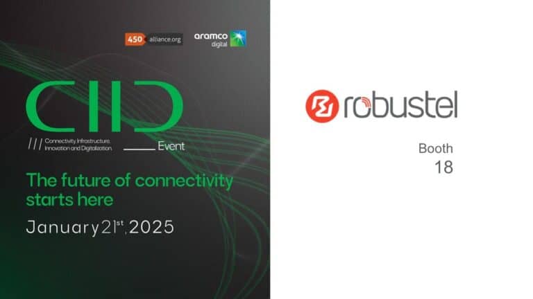 Visit Robustel at CIID, an Aramco Digital and 450 MHz Alliance Conference