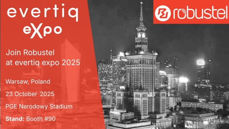 Robustel to Exhibit at EVERTIQ 2025, Poland