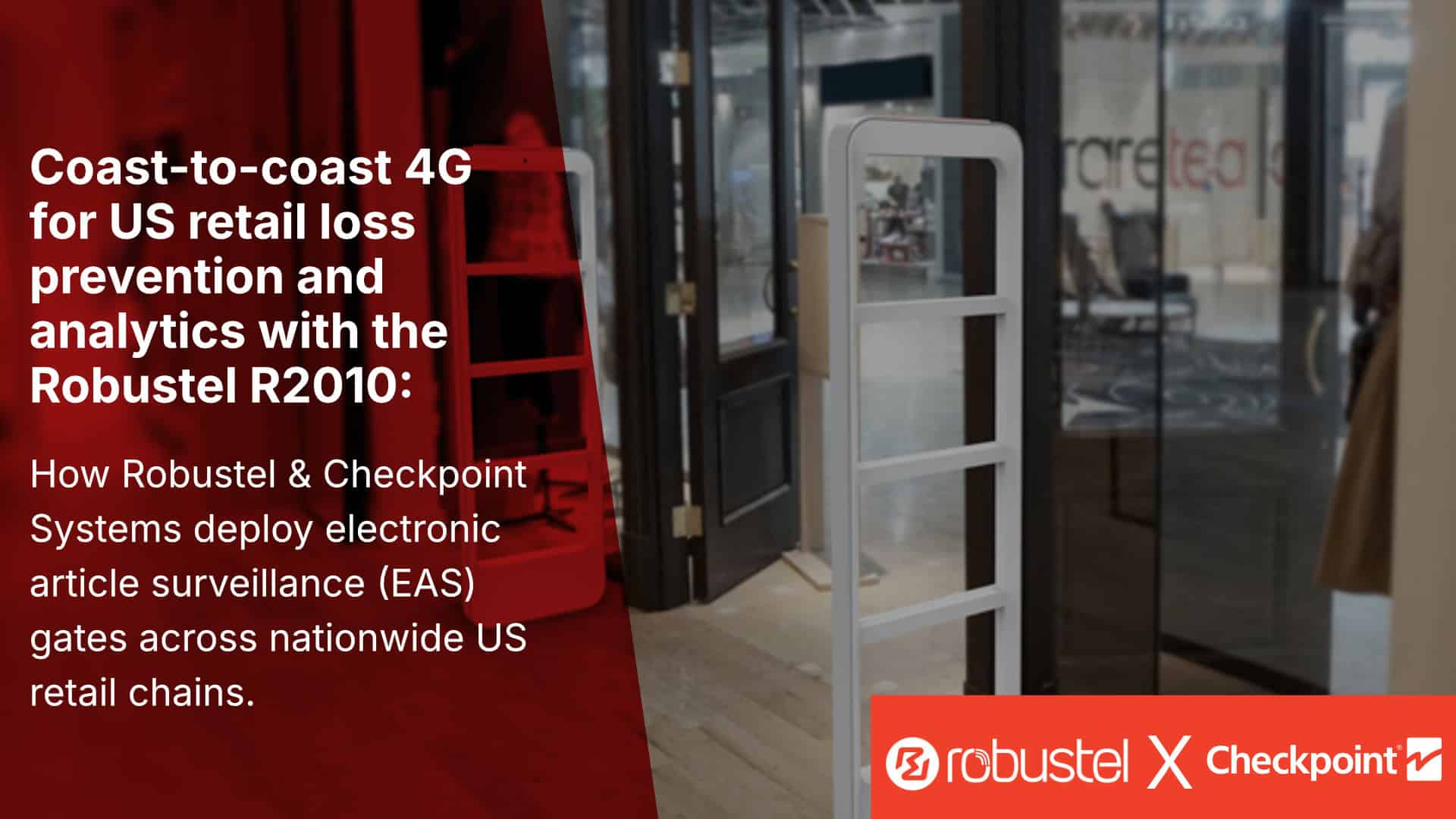 Robustel R2010 Earth Conectividad 4G para la prevención de pérdidas en el comercio minorista ...