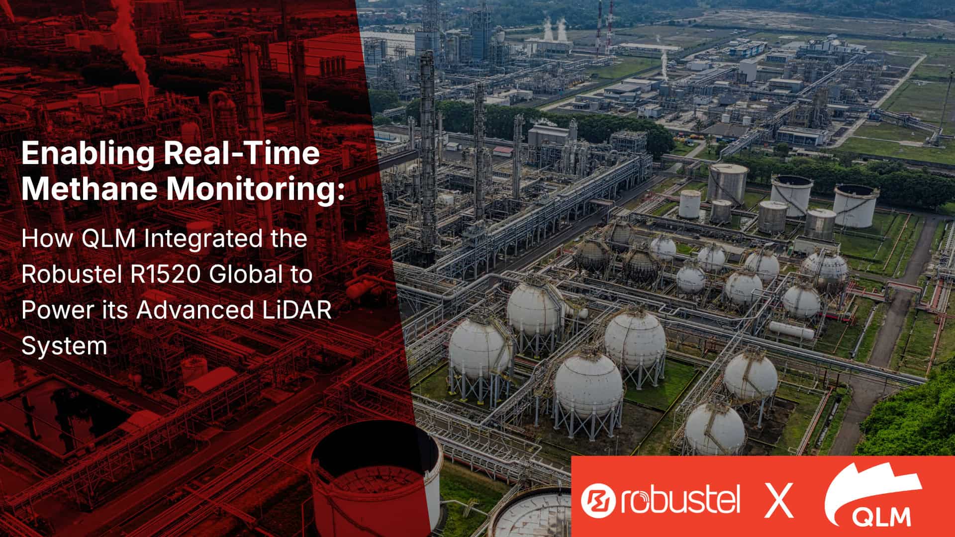 Robustel R1520 integrated with QLM for real-time methane monitoring and advanced LiDAR systems.