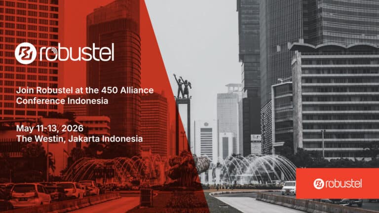 Join Robustel at the 450 MHz Alliance Conference 2026, Jakarta, Indonesia