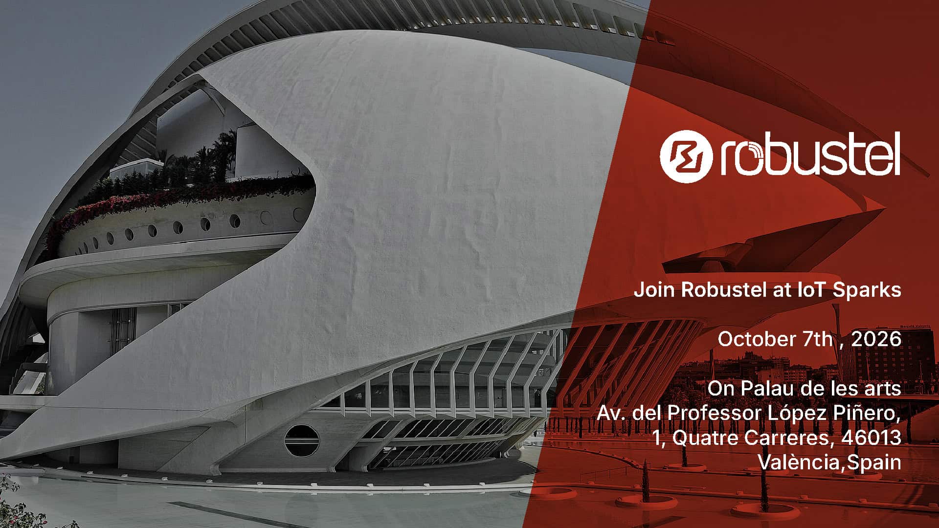 Meet Robustel at IoT Sparks 2026 in Valencia, Spain